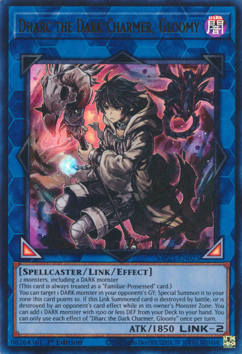 Dharc the Dark Charmer, Gloomy [MP23-EN025] Ultra Rare | Arkham Games and Comics