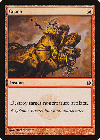 Crush [Mirrodin Besieged] | Arkham Games and Comics
