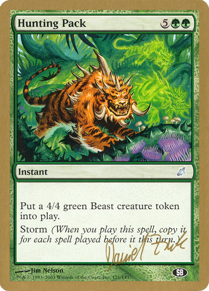 Hunting Pack (Daniel Zink) (SB) [World Championship Decks 2003] | Arkham Games and Comics