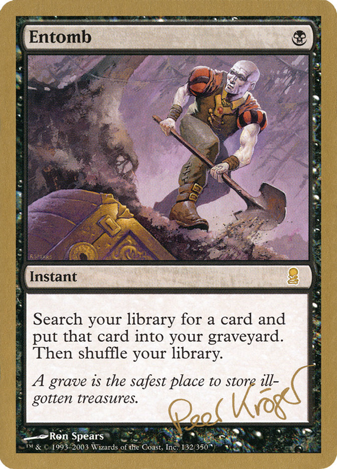 Entomb (Peer Kroger) [World Championship Decks 2003] | Arkham Games and Comics