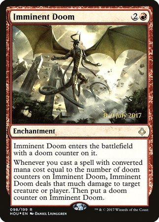 Imminent Doom [Hour of Devastation Promos] | Arkham Games and Comics