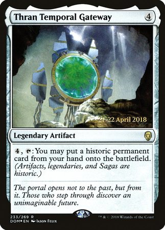 Thran Temporal Gateway [Dominaria Promos] | Arkham Games and Comics