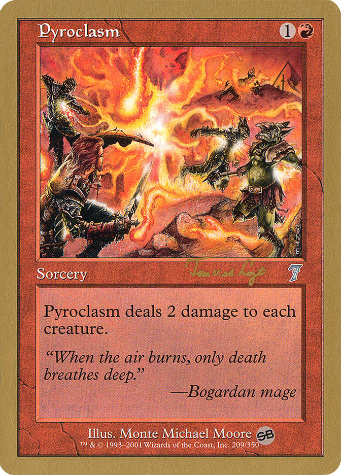 Pyroclasm (Tom van de Logt) (SB) [World Championship Decks 2001] | Arkham Games and Comics