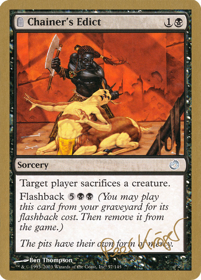 Chainer's Edict (Peer Kroger) [World Championship Decks 2003] | Arkham Games and Comics