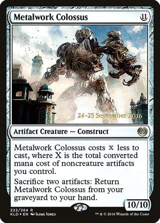 Metalwork Colossus [Kaladesh Promos] | Arkham Games and Comics