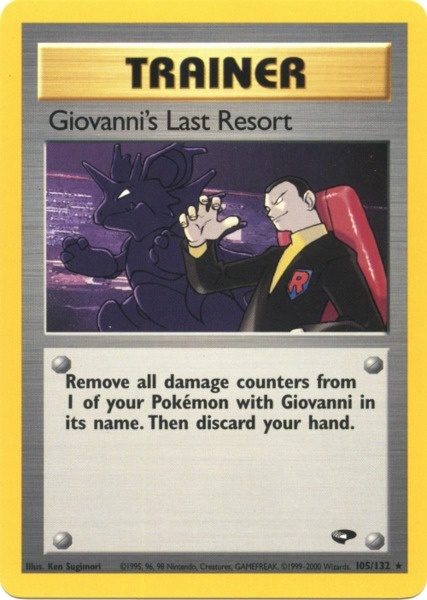 Giovanni's Last Resort (105/132) [Gym Challenge Unlimited] | Arkham Games and Comics
