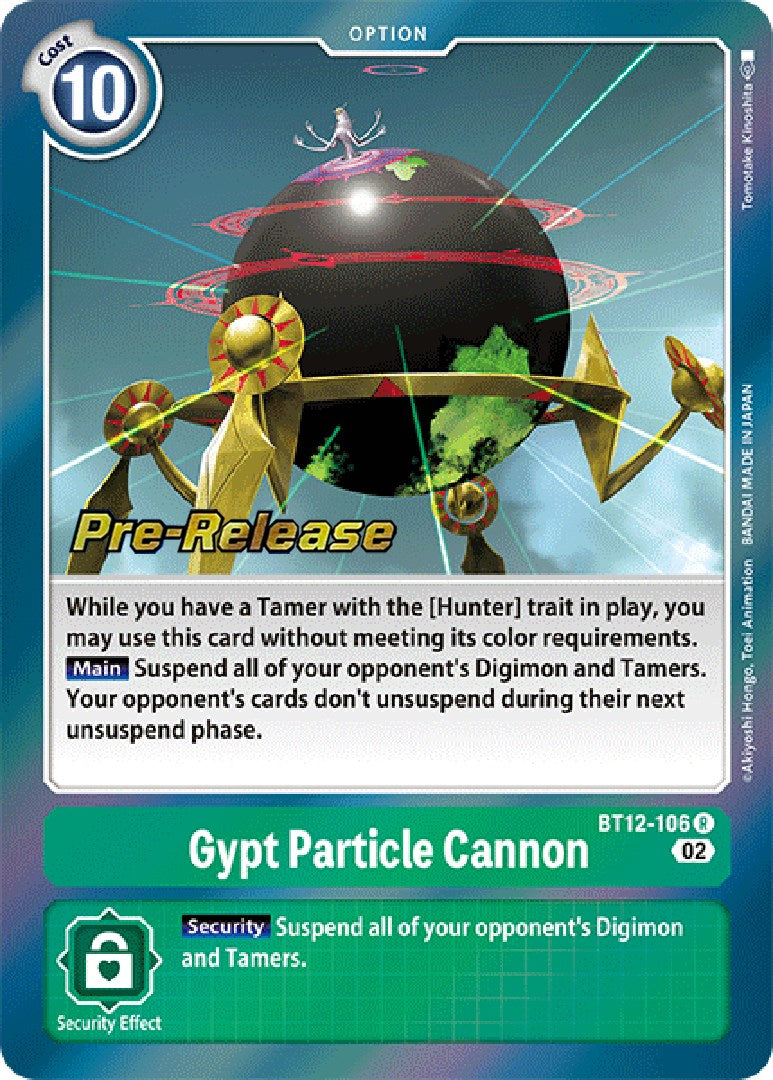 Gypt Particle Cannon [BT12-106] [Across Time Pre-Release Cards] | Arkham Games and Comics