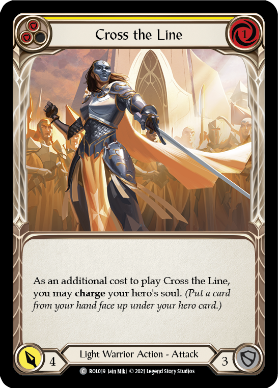 Cross the Line (Yellow) [BOL019] (Monarch Boltyn Blitz Deck) | Arkham Games and Comics