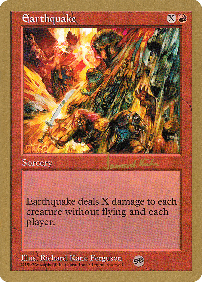 Earthquake (Janosch Kuhn) (SB) [World Championship Decks 1997] | Arkham Games and Comics