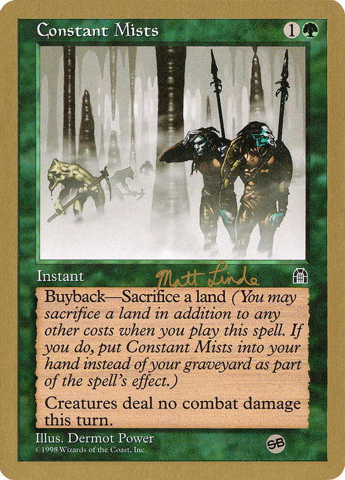 Constant Mists (Matt Linde) (SB) [World Championship Decks 1999] | Arkham Games and Comics