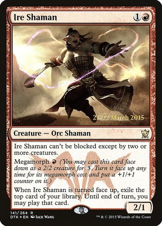 Ire Shaman [Dragons of Tarkir Promos] | Arkham Games and Comics