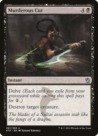 Murderous Cut [Khans of Tarkir] | Arkham Games and Comics