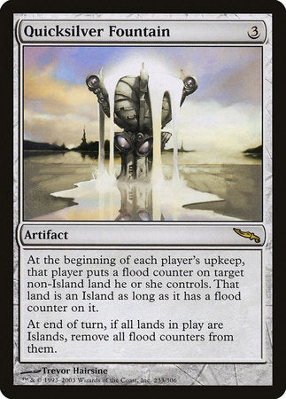 Quicksilver Fountain [Mirrodin] | Arkham Games and Comics