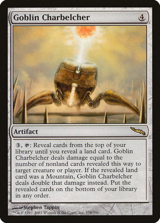 Goblin Charbelcher [Mirrodin] | Arkham Games and Comics