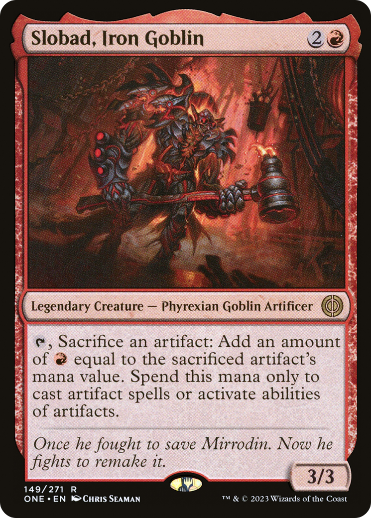 Slobad, Iron Goblin [Phyrexia: All Will Be One] | Arkham Games and Comics