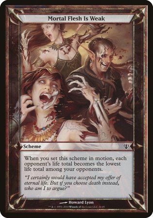 Mortal Flesh Is Weak (Archenemy) [Archenemy Schemes] | Arkham Games and Comics