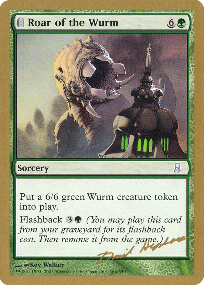 Roar of the Wurm (Dave Humpherys) [World Championship Decks 2003] | Arkham Games and Comics