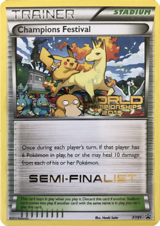 Champions Festival (XY91) (2015 Semi-Finalist) [XY: Black Star Promos] | Arkham Games and Comics