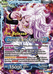 Android 21 // Android 21, the Nature of Evil (BT20-024) [Power Absorbed Prerelease Promos] | Arkham Games and Comics