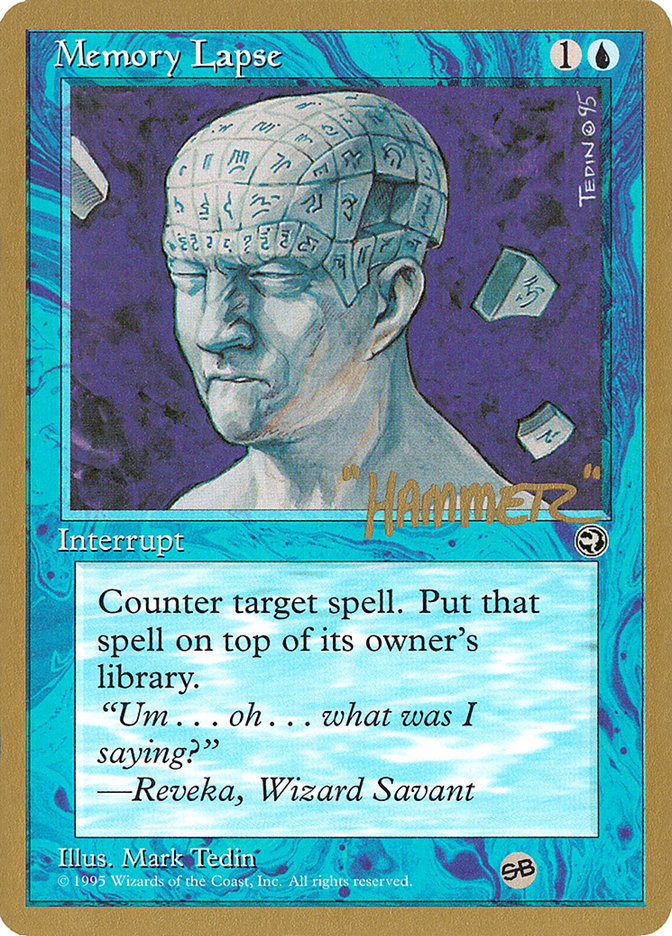 Memory Lapse (Runes) (Shawn "Hammer" Regnier) (SB) [Pro Tour Collector Set] | Arkham Games and Comics