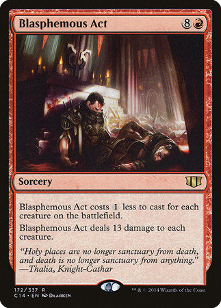 Blasphemous Act [Commander 2014] | Arkham Games and Comics