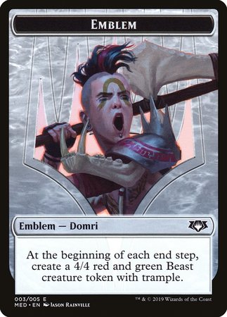 Emblem - Domri, Chaos Bringer [Mythic Edition Tokens] | Arkham Games and Comics