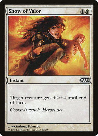 Show of Valor [Magic 2014] | Arkham Games and Comics