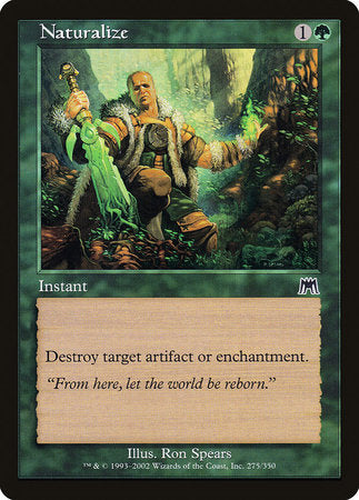 Naturalize [Onslaught] | Arkham Games and Comics