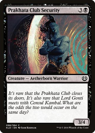 Prakhata Club Security [Kaladesh] | Arkham Games and Comics