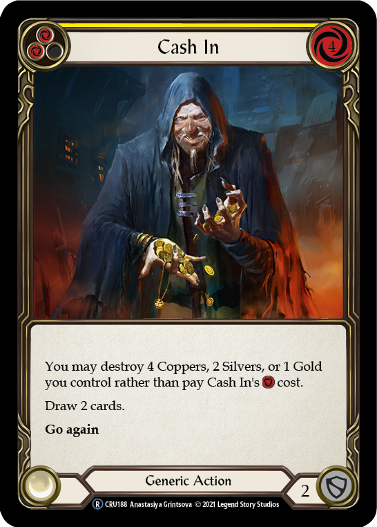Cash In [U-CRU188] (Crucible of War Unlimited)  Unlimited Normal | Arkham Games and Comics