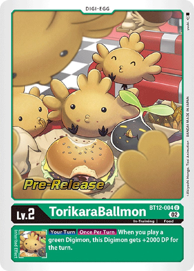 TorikaraBallmon [BT12-004] [Across Time Pre-Release Cards] | Arkham Games and Comics