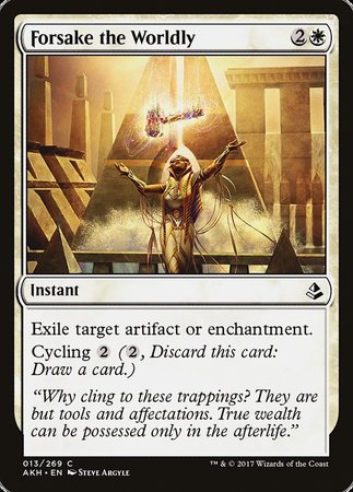 Forsake the Worldly [Amonkhet] | Arkham Games and Comics