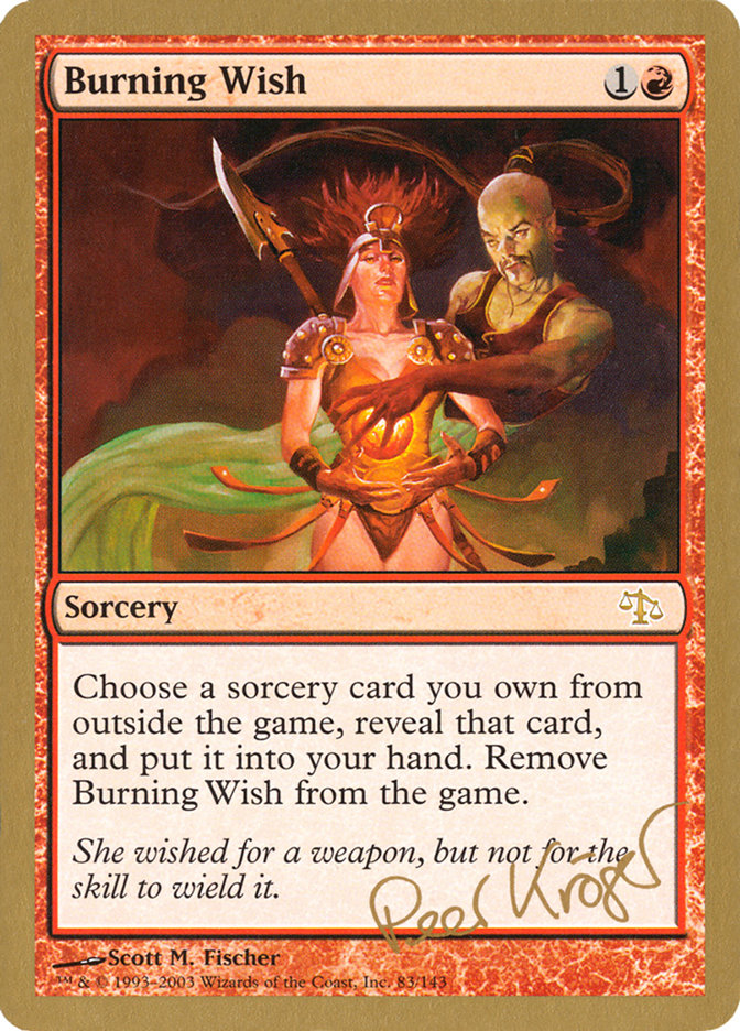 Burning Wish (Peer Kroger) [World Championship Decks 2003] | Arkham Games and Comics