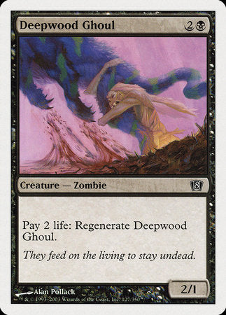 Deepwood Ghoul [Eighth Edition] | Arkham Games and Comics