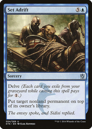 Set Adrift [Khans of Tarkir] | Arkham Games and Comics