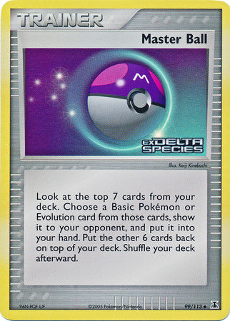 Master Ball (99/113) (Stamped) [EX: Delta Species] | Arkham Games and Comics