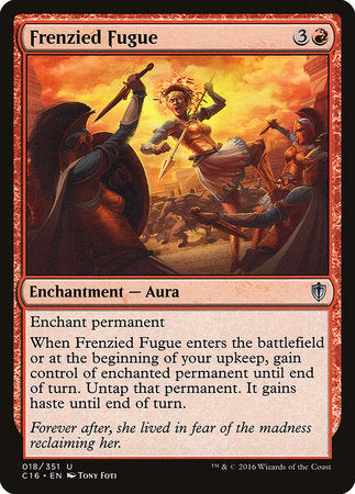 Frenzied Fugue [Commander 2016] | Arkham Games and Comics