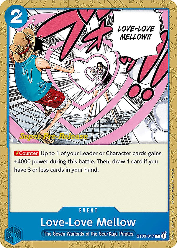 Love-Love Mellow [Super Pre-Release Starter Deck: The Seven Warlords of the Sea] | Arkham Games and Comics