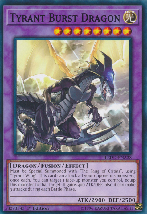 Tyrant Burst Dragon [LEDD-ENA38] Common | Arkham Games and Comics