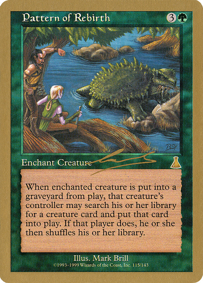 Pattern of Rebirth (Nicolas Labarre) [World Championship Decks 2000] | Arkham Games and Comics