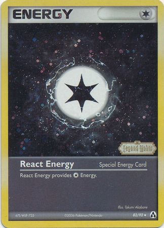 React Energy (82/92) (Stamped) [EX: Legend Maker] | Arkham Games and Comics