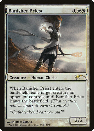 Banisher Priest [Friday Night Magic 2014] | Arkham Games and Comics