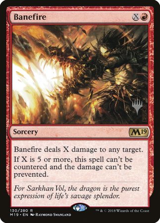 Banefire [Core Set 2019 Promos] | Arkham Games and Comics