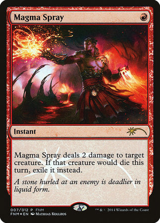 Magma Spray [Friday Night Magic 2014] | Arkham Games and Comics