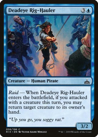 Deadeye Rig-Hauler [Rivals of Ixalan] | Arkham Games and Comics
