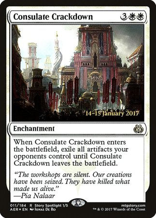 Consulate Crackdown [Aether Revolt Promos] | Arkham Games and Comics