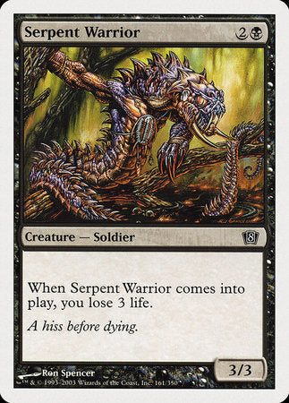 Serpent Warrior [Eighth Edition] | Arkham Games and Comics