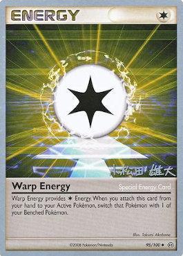 Warp Energy (95/100) (LuxChomp of the Spirit - Yuta Komatsuda) [World Championships 2010] | Arkham Games and Comics