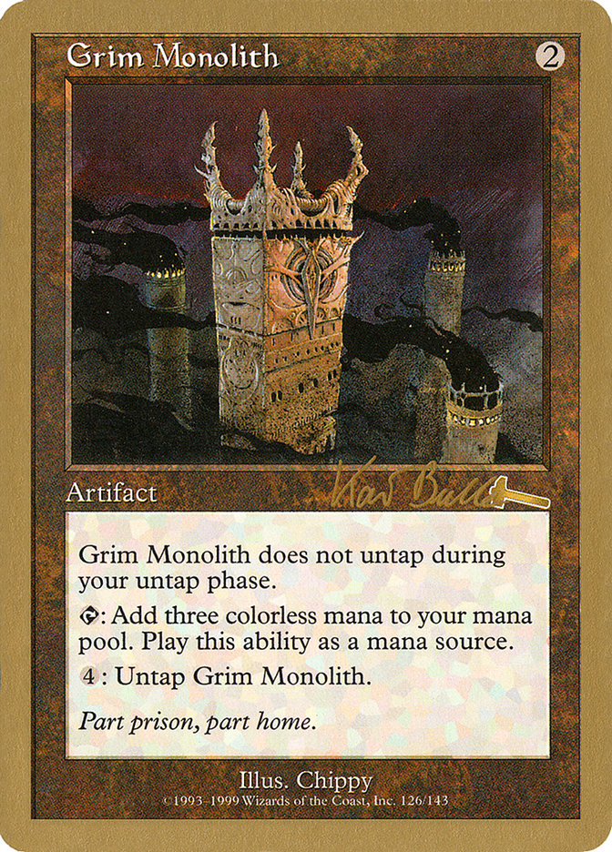 Grim Monolith (Kai Budde) [World Championship Decks 1999] | Arkham Games and Comics