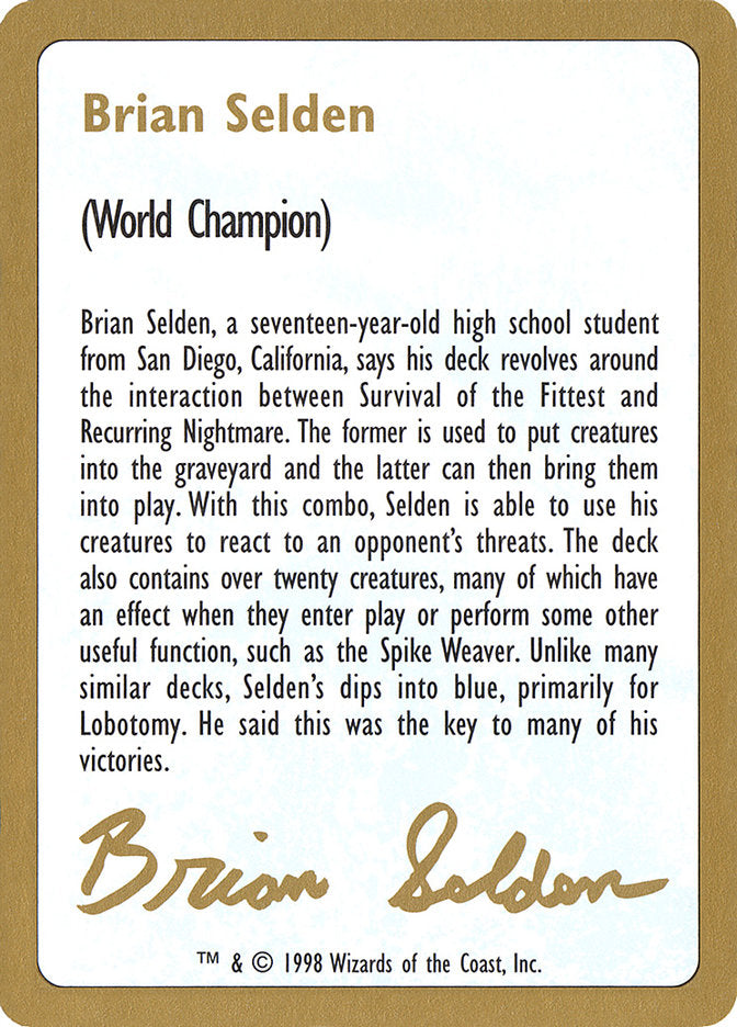 Brian Selden Bio [World Championship Decks 1998] | Arkham Games and Comics